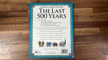 Usborne World History The Last 500 Years