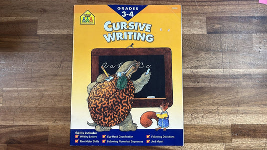 School Zone Publishing Company, Cursive Writing, Grades 3-4