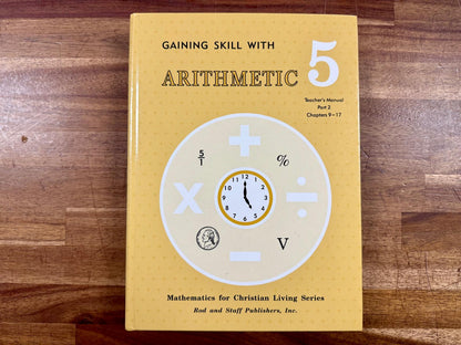 Gaining Skill w Arithmetic 5 Teacher's Manual Part 2 Ch 9-17