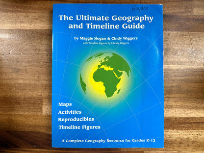 Ultimate Geography and Timeline Guide - Hogan Wiggers