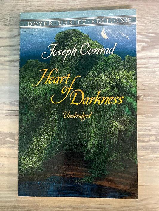 Heart of Darkness by Joseph Conrad