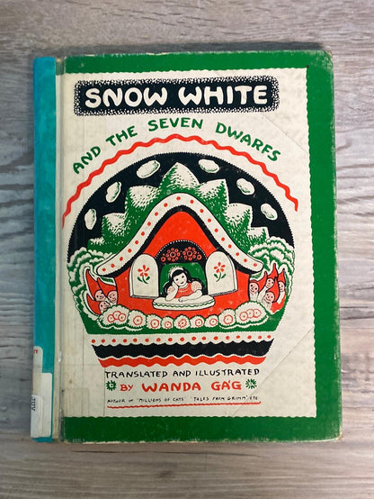 Snow White and the Seven Dwarfs by Wanda Gag