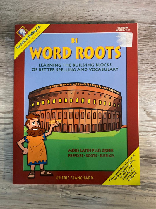 Critical Thinking Co. Word Roots B1