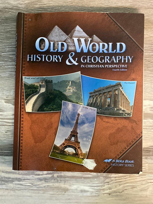 Abeka Old World History & Geography 4th Student Text