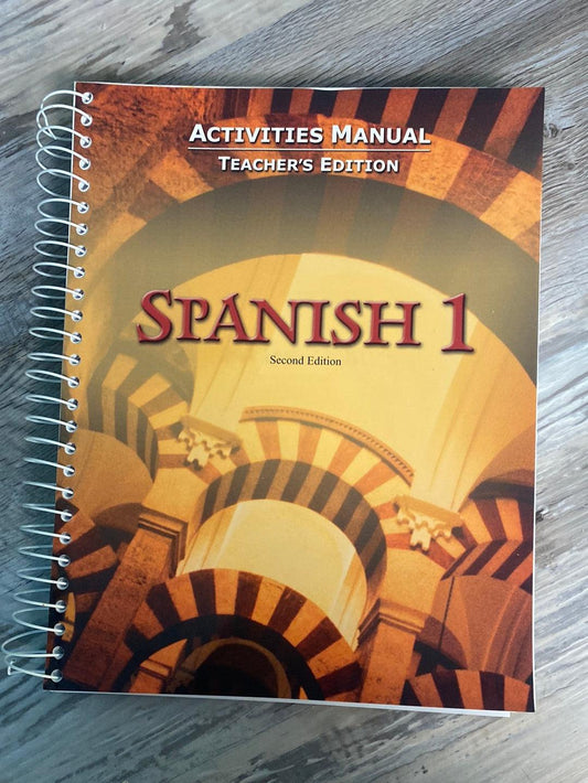 BJU Spanish 1 Activities Manual TE , Second Edition