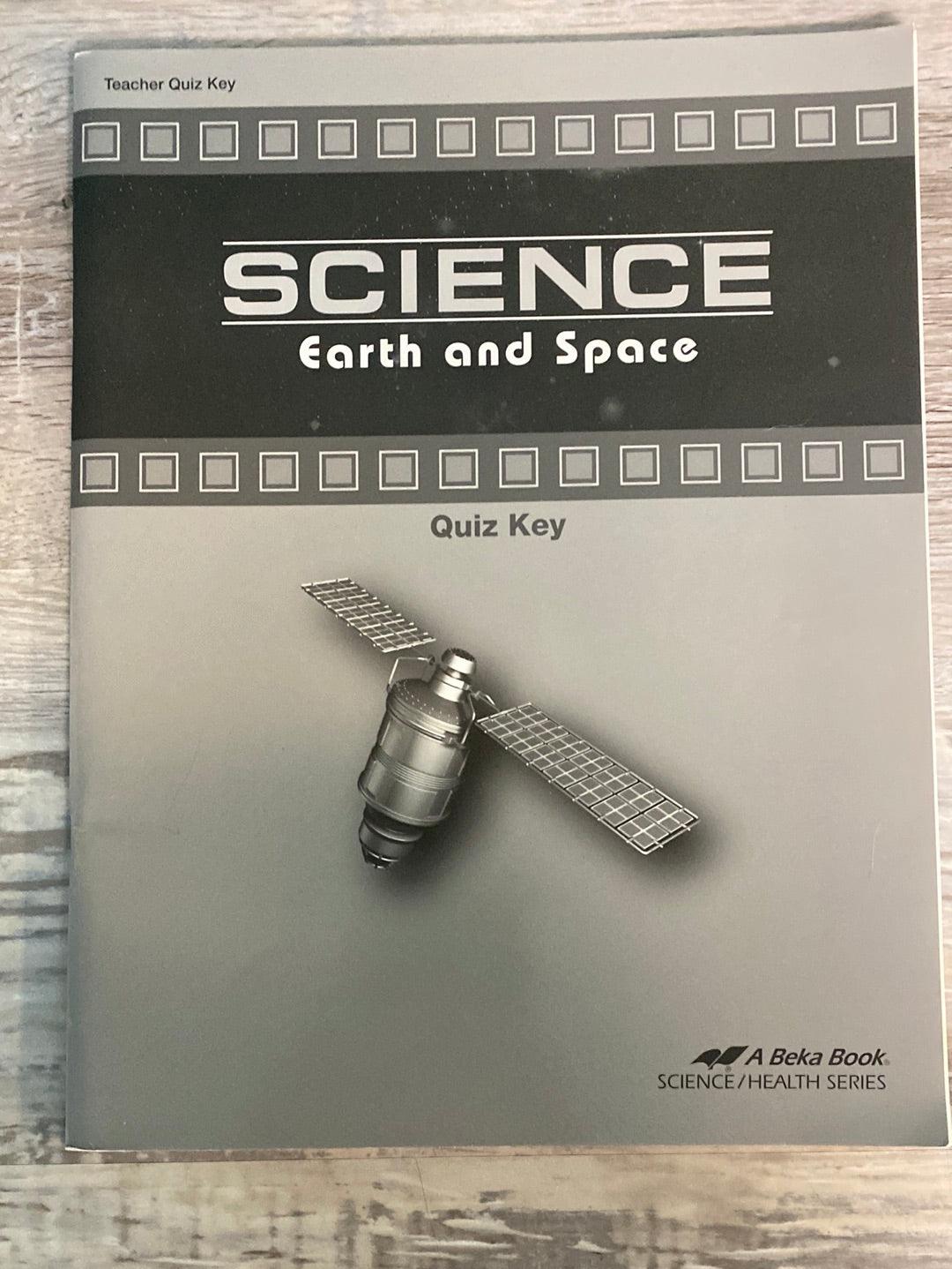 Abeka Science Earth and Space Teacher Quiz Key