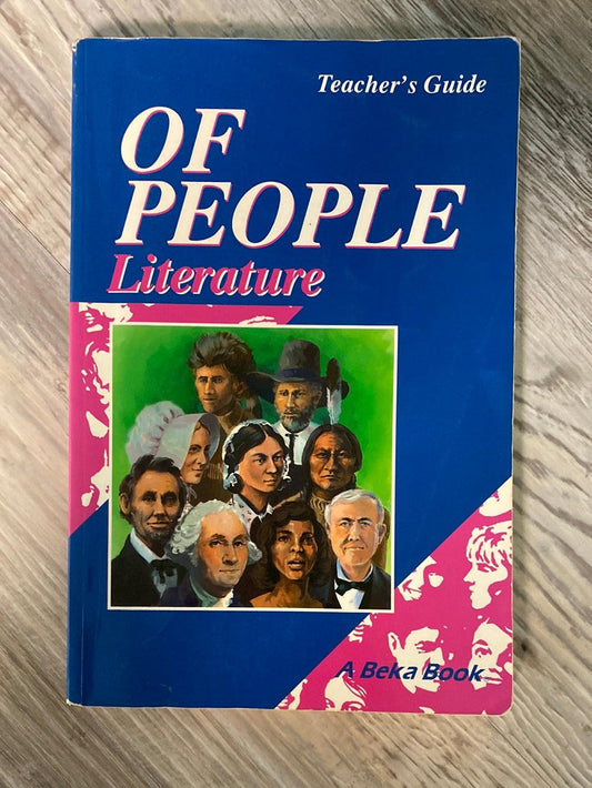 Abeka Of People Literature Teacher's Guide 1990