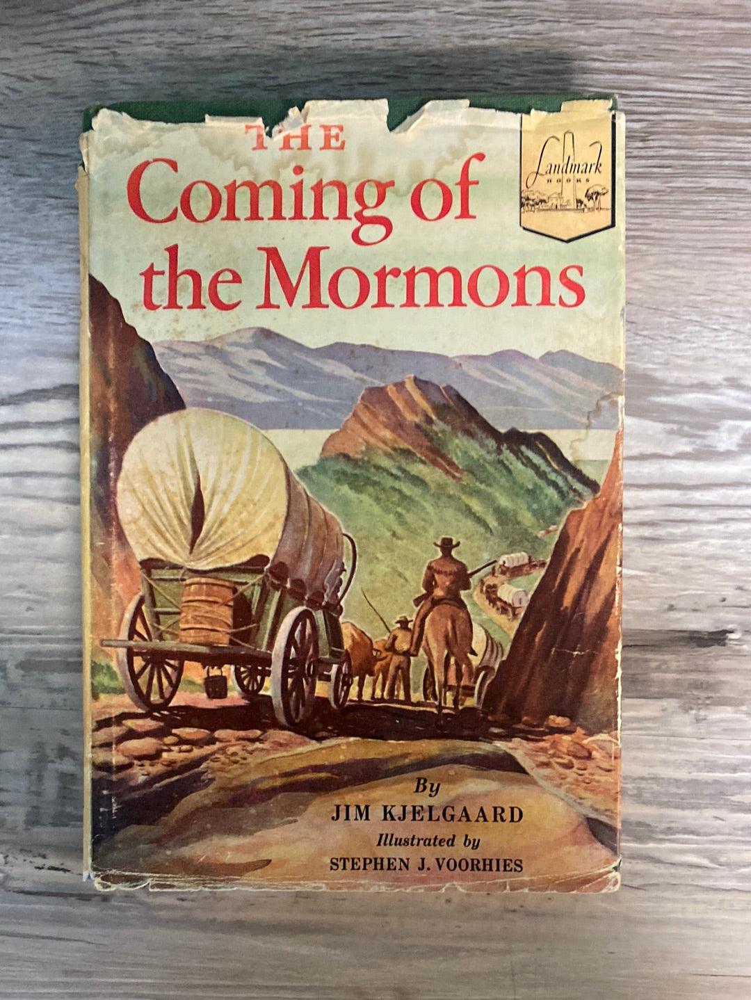 The Coming of the Mormons by Jim Kjelgaard