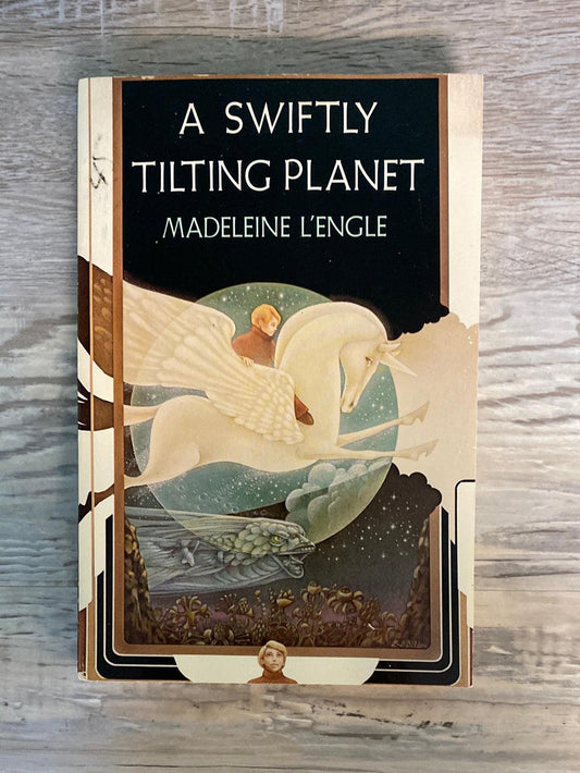 A Swiftly Tilting Planet by Madeleine L'Engle