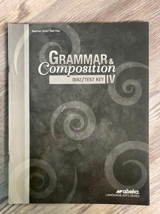 Abeka Grammar & Composition IV Quiz/Test Key