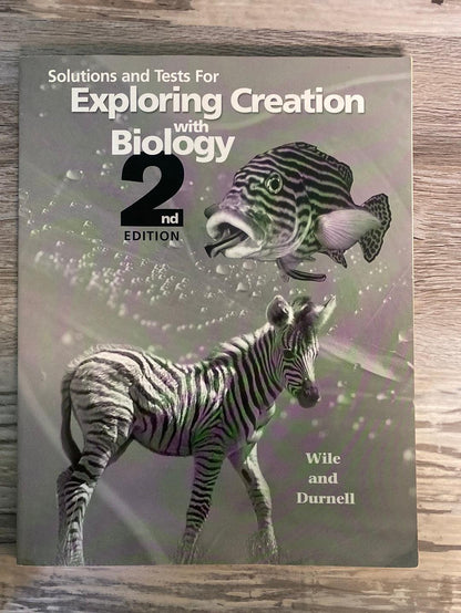 Exploring Creation with Biology 2nd Ed Text, Test and Lessons