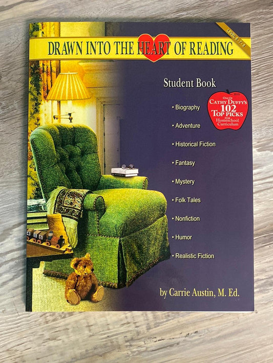 Drawn Into the Heart of Reading: Student Book 6-7-8 by Carrie Austin