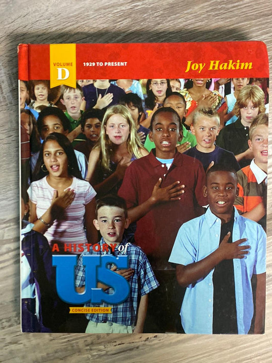 A History of US - Concise Edition - Volume D: 1929-present by Joy Hakim (2011-05-04) by Joy Hakim