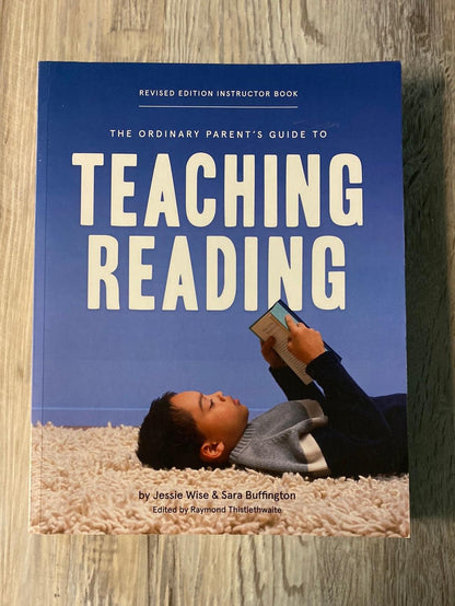 The Ordinary Parent's Guide to Teaching Reading, Revised Set