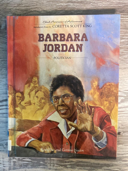 Black Americans of Achievement: Barbara Jordan by Rose Blue and Corinne Naden