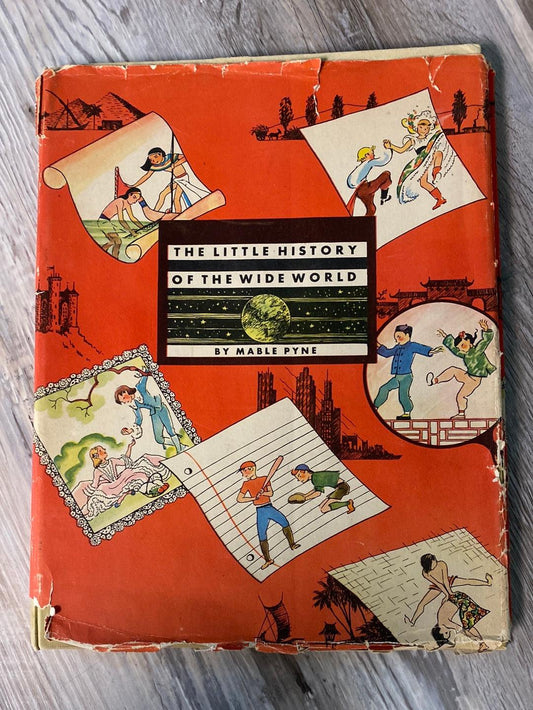 The Little History of the Wide World by Mable Pyne