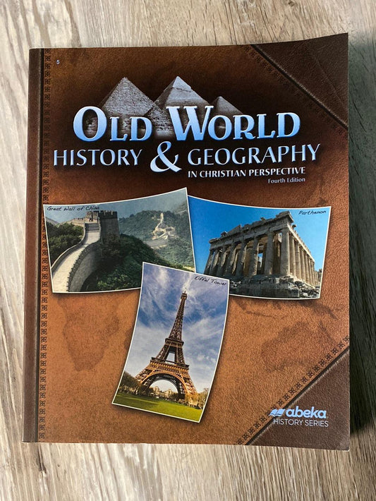 Abeka Old World History & Geography 4th Textbook
