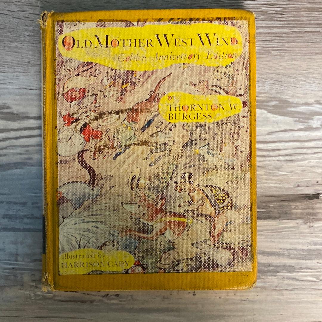 Old Mother West Wind by Thornton W. Burgess 1960
