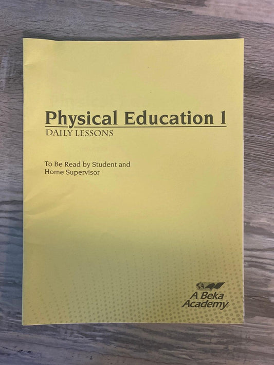 Abeka Physical Education 1 Lessons