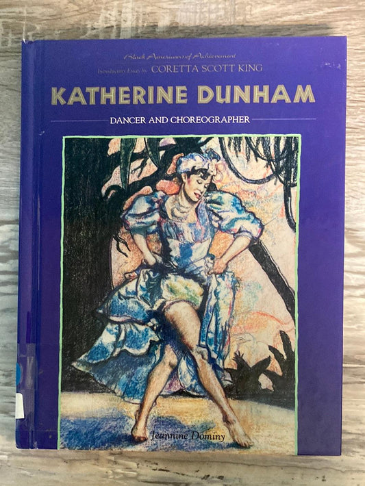 Black Americans of Achievement: Katherine Dunham by Jeannine Dominy