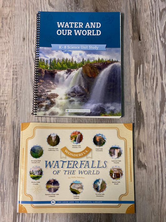 Water and Our World K-8 Unit Study TGTB + Book