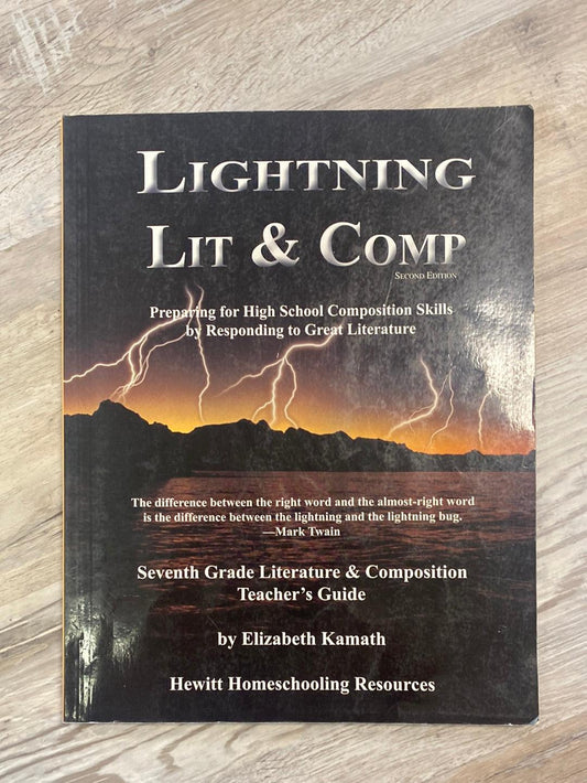 Lightning Lit & Comp: 7th Teacher's Guide 2nd Ed
