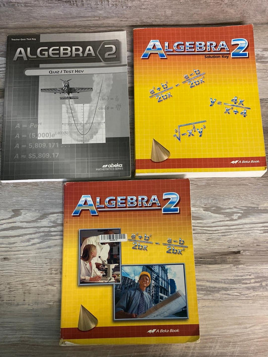 Abeka Algebra 2 Text, Solution Key and Quiz/Test Key 1st Ed.