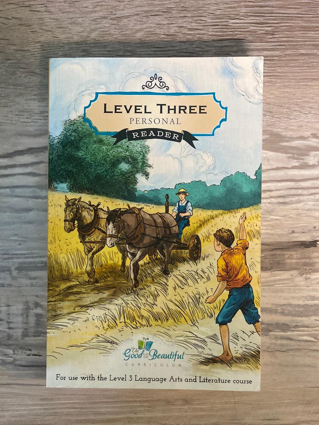 Level 3 Personal Reader, Good and The Beautiful