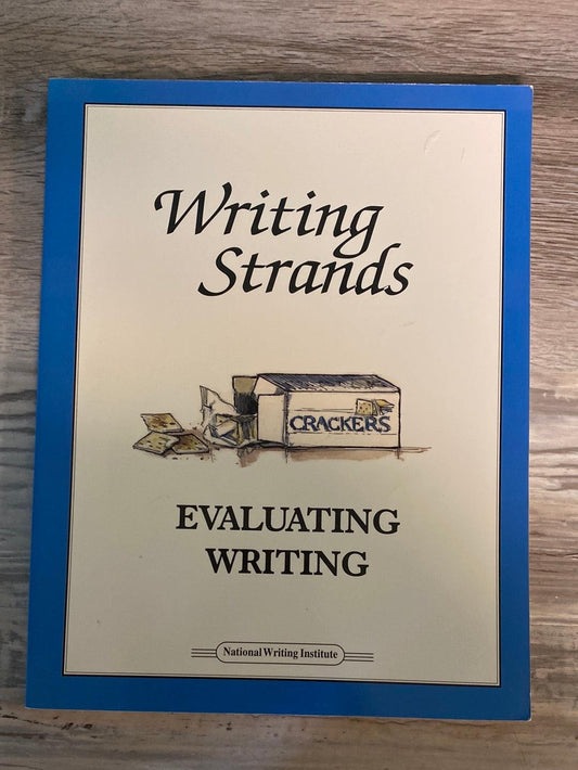 Writing Strands: Evaluating Writing