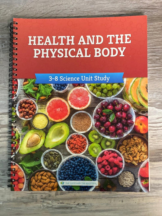 TGTB Health & The Physical Body 3-8 Science Unit Study