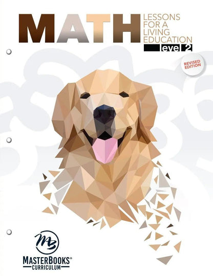 Master Books: Math Lessons for a Living Education: Level 2 (NEW)