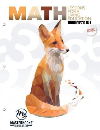 Master Books: Math Lessons for a Living Education: Level 4 (NEW)