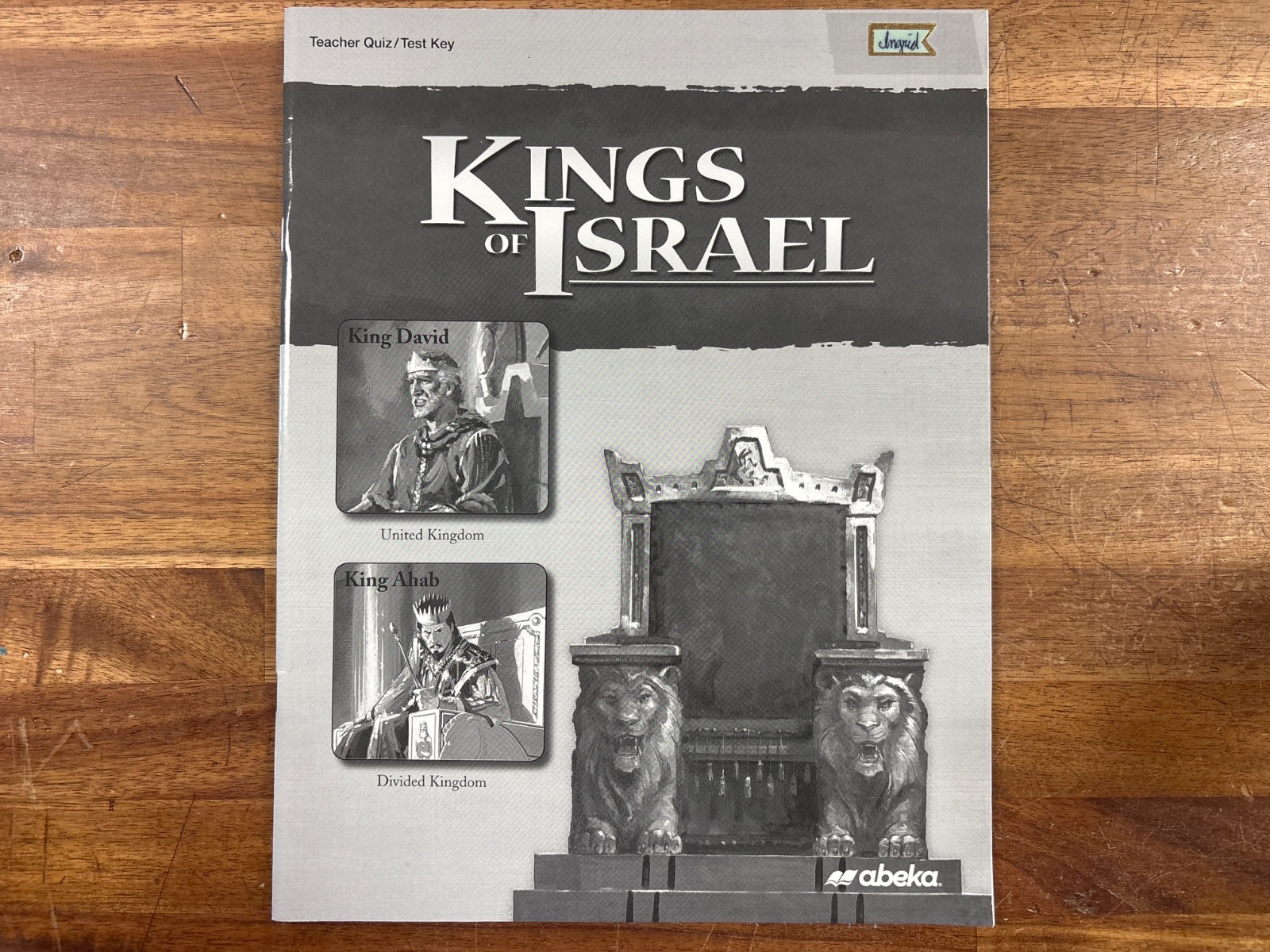 Abeka Kings of Israel Teacher Quiz/Test Key