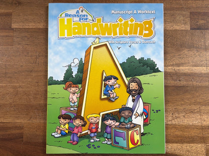 A Reason for Handwriting Manuscript a Worktext