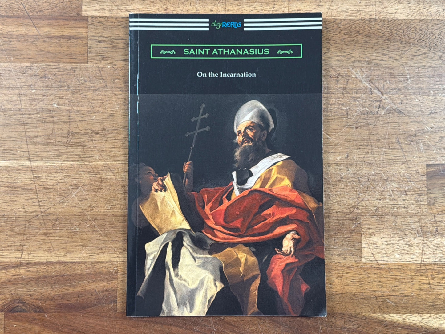 On the Incarnation by Saint Athanasius - Digireads Edition