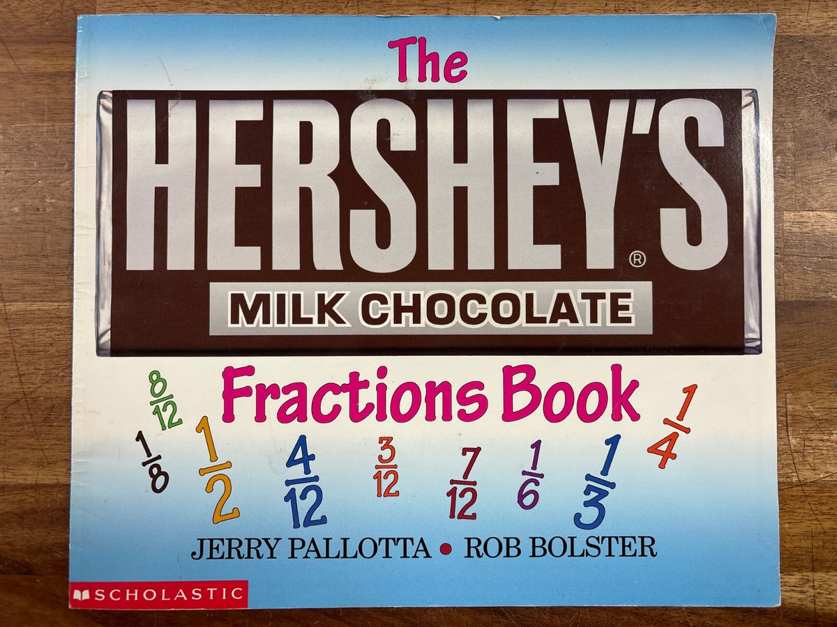The Hershey's Milk Chocolate Fractions Book by Pallotta — front cover