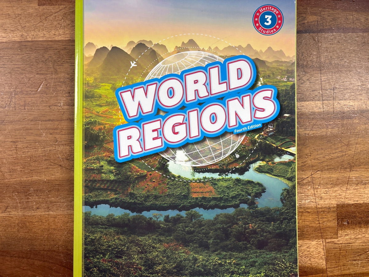 BJU Press Heritage Studies 3 World Regions 4th Edition