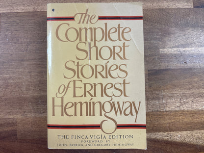 The Complete Short Stories of Ernest Hemingway Finca Vigía Ed