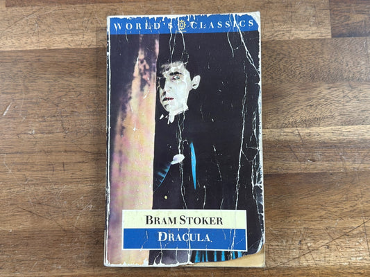 Dracula by Bram Stoker - Oxford World's Classics Edition