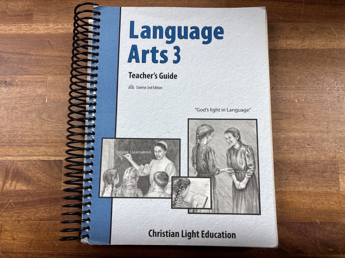 Christian Light Language Arts 3 Teacher's Guide Sunrise 2nd Ed — front cover