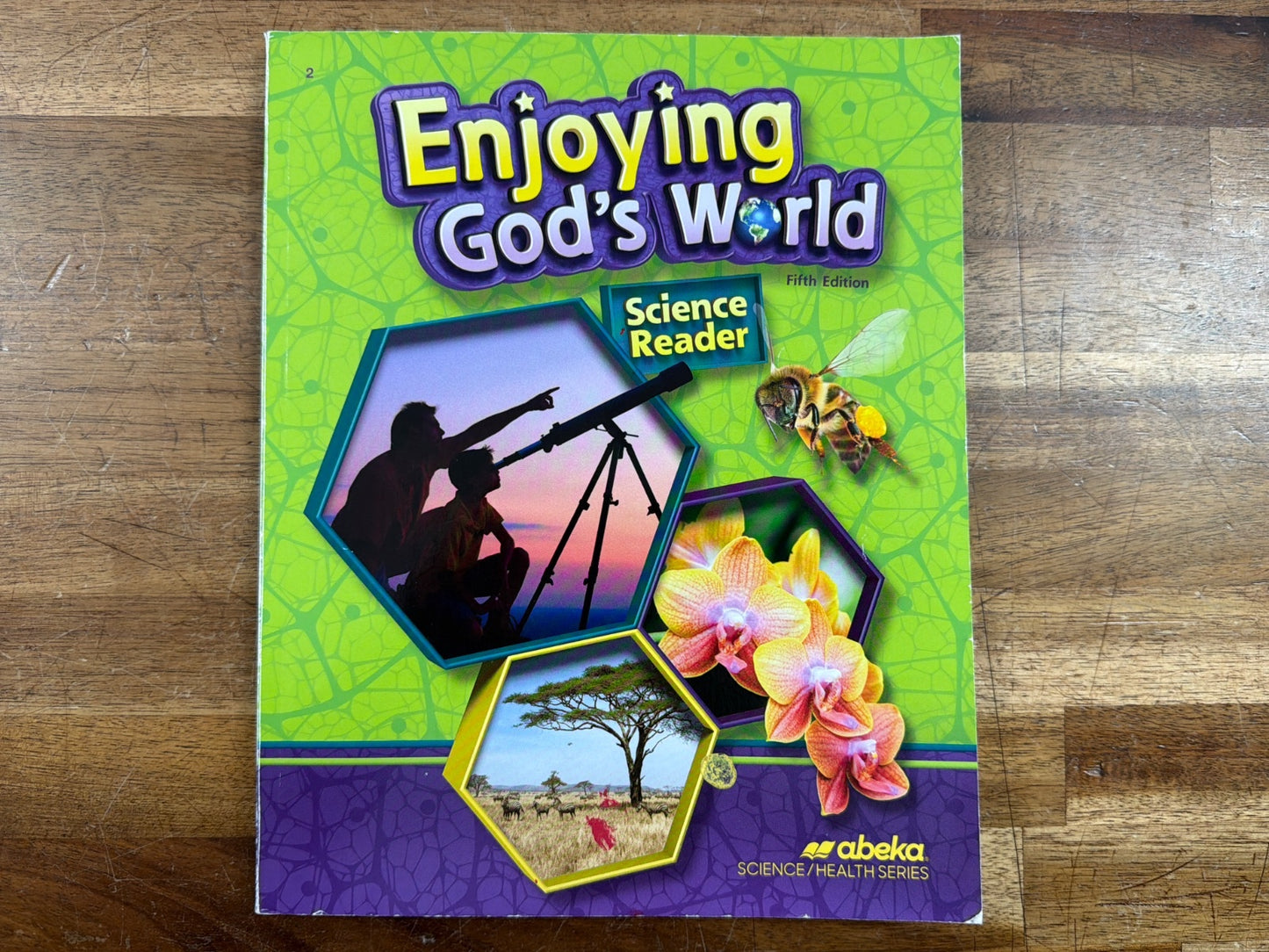 Abeka Enjoying God's World Science Reader 5th Edition