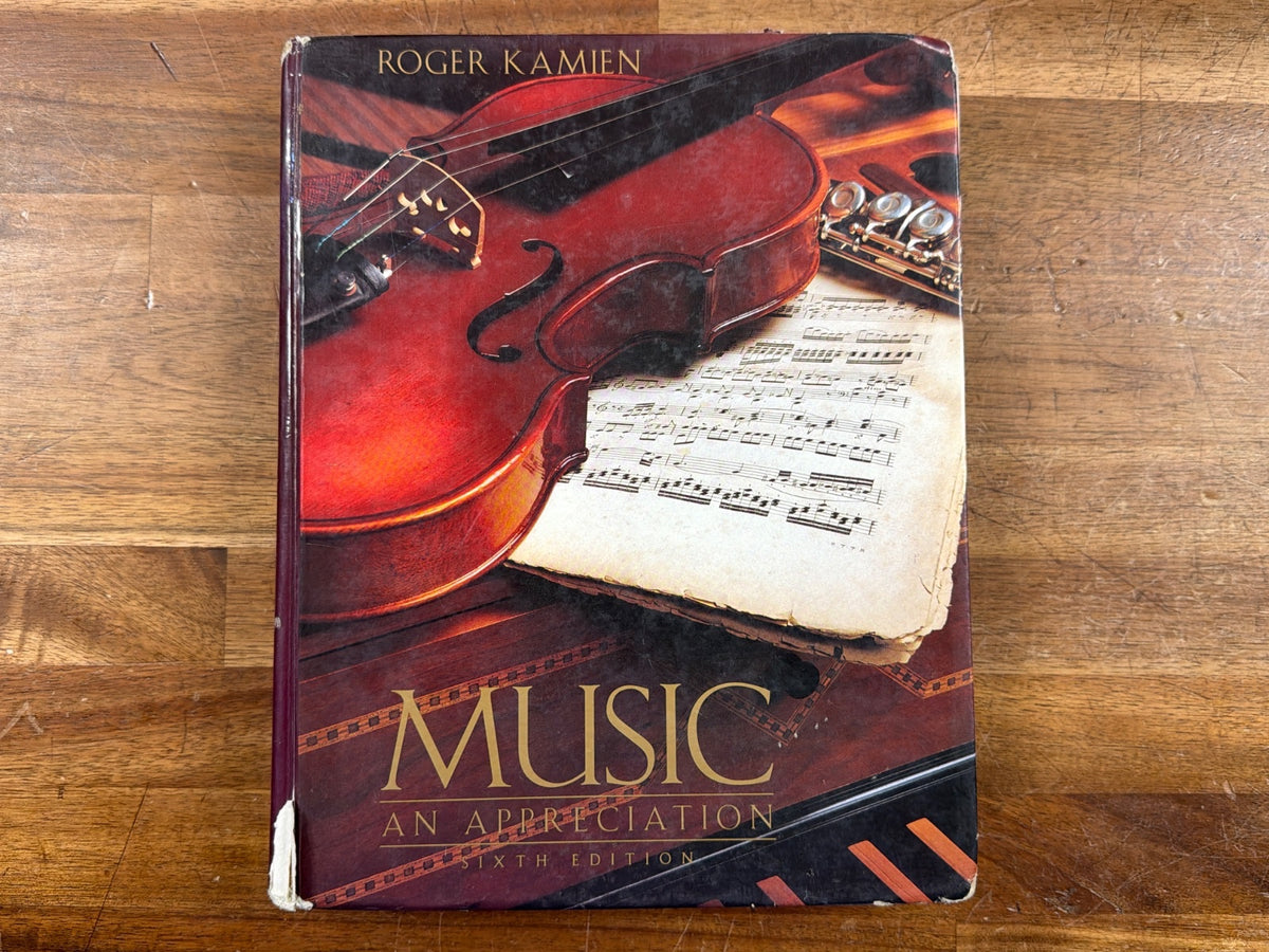 Music: an Appreciation by Roger Kamien, 6th Edition