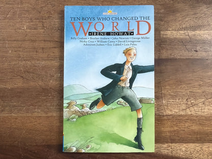 Ten Boys Who Changed the World - Irene Howat, Light Keepers
