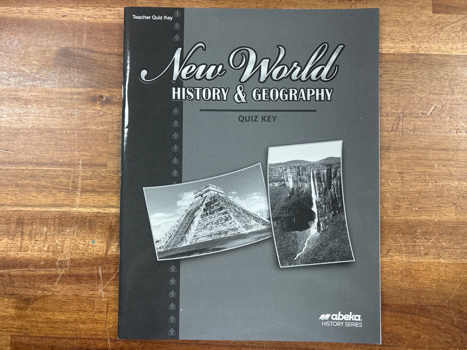 Abeka New World History & Geography Quiz Key
