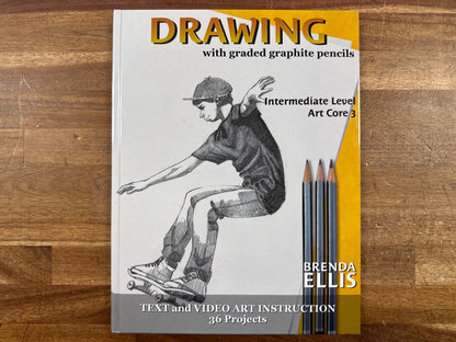 Drawing with Graded Graphite Pencils Art Core 3 Intermediate