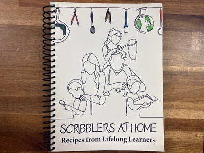 Scribblers at Home: Recipes From Lifelong Learners - Classical Co