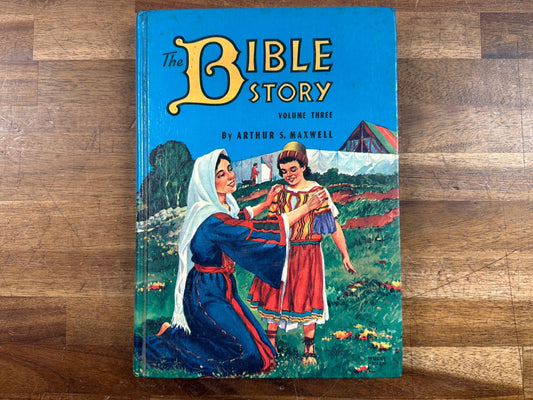 The Bible Story Volume Three by Arthur S. Maxwell Hardcover