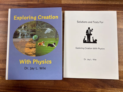Exploring Creation with Physics Textbook & Solutions Set — front cover