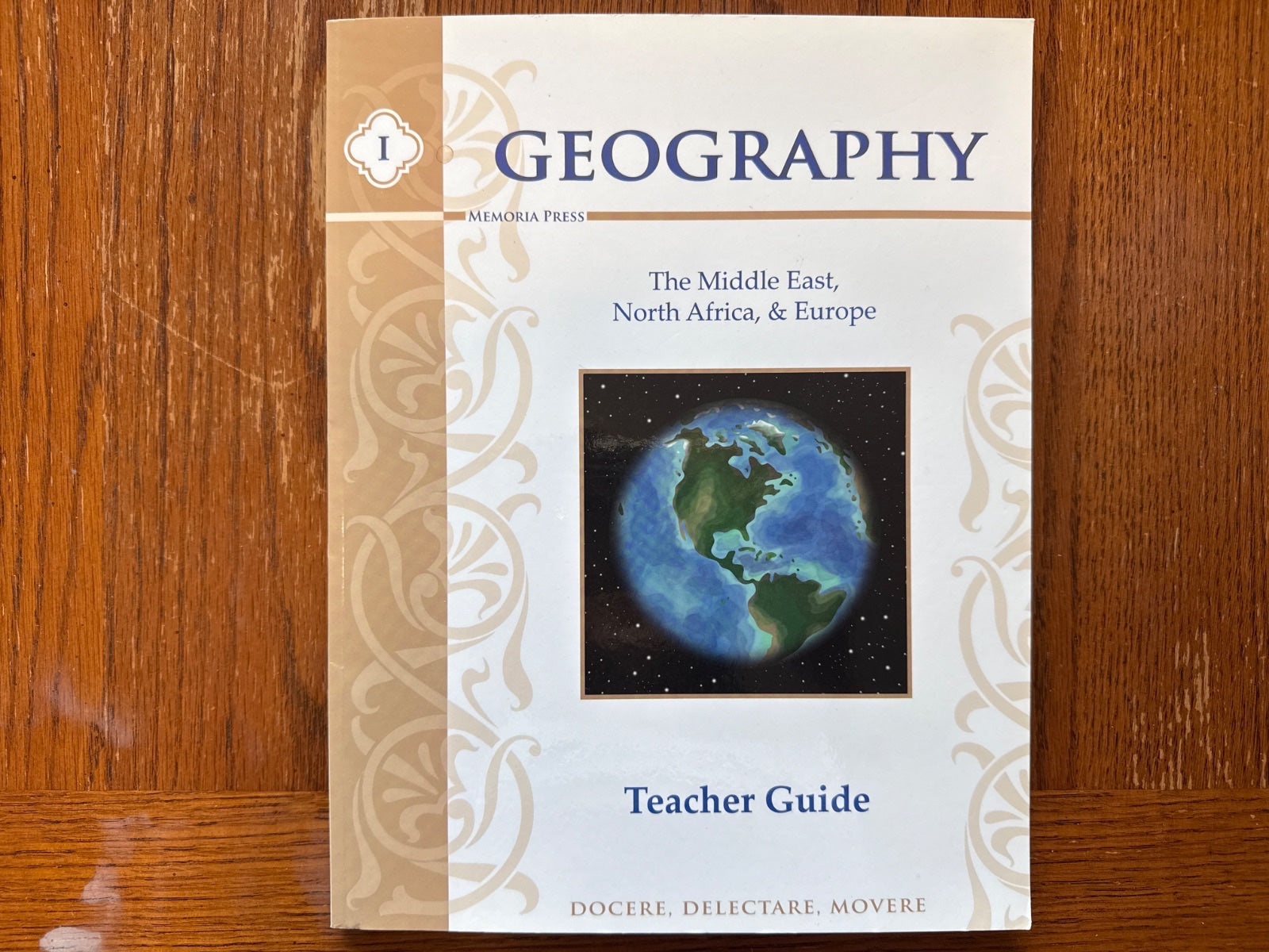 Memoria Press Geography I Middle East, N. Africa Teacher Guide