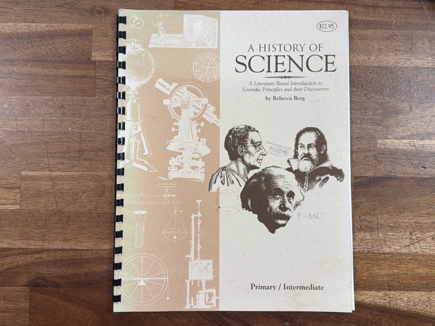 A History of Science by Rebecca Berg Primary/Intermediate